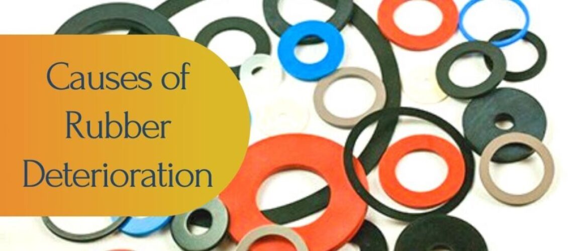 Causes of Rubber deterioration.jpg